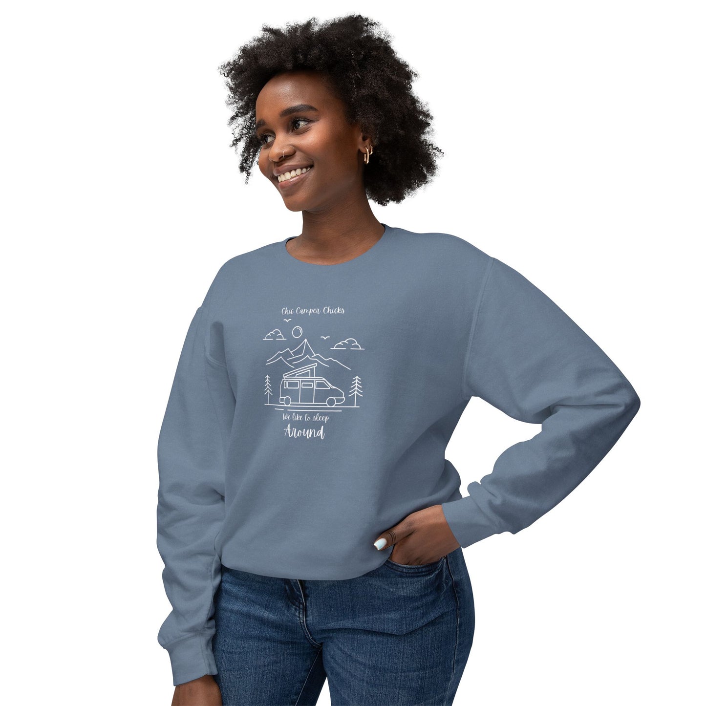 Chic Camper Chicks We like to sleep around sweatshirt Unisex Lightweight Crewneck Sweatshirt