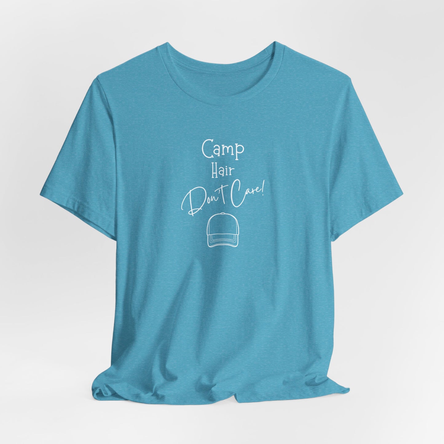 Camp Hair, Don't Care T-Shirt | Funny Camping Tee for Women