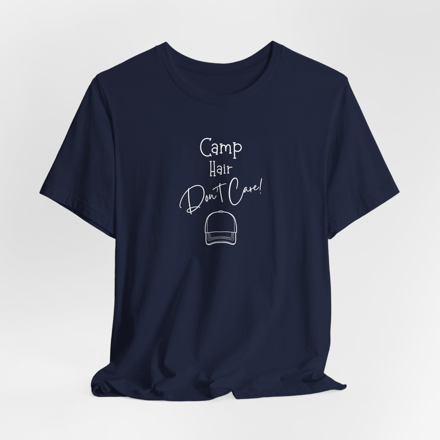 Camp Hair, Don't Care T-Shirt | Funny Camping Tee for Women