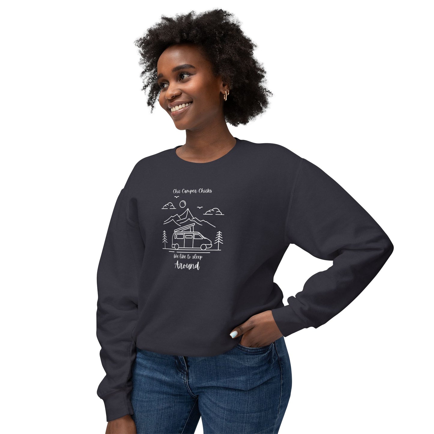 Chic Camper Chicks We like to sleep around sweatshirt Unisex Lightweight Crewneck Sweatshirt