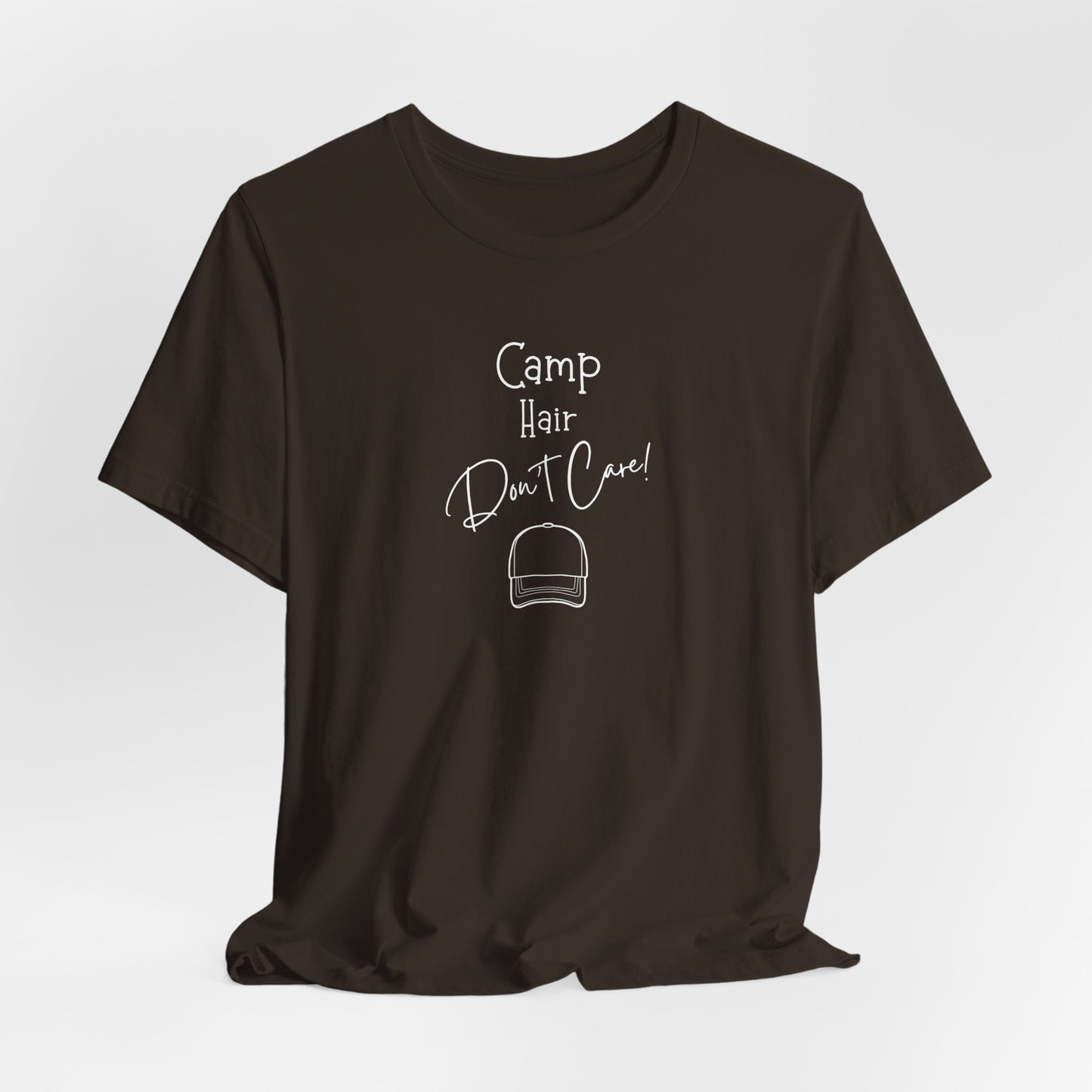 Camp Hair, Don't Care T-Shirt | Funny Camping Tee for Women